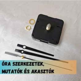 ÓRASZERKEZETEK, MUTATÓK ÉS AKASZTÓK